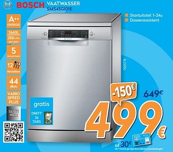 Promoties Bosch vaatwasser sms45gi01e - Bosch - Geldig van 23/04/2018 tot 24/05/2018 bij Krefel