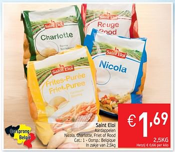 Promoties Saint eloi aardappelen nicola, charlotte, friet of rood - Saint Eloi - Geldig van 24/04/2018 tot 01/05/2018 bij Intermarche