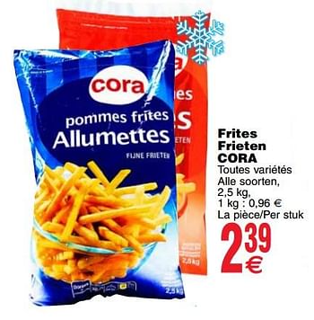 Promoties Frites frieten cora - Huismerk - Cora - Geldig van 24/04/2018 tot 30/04/2018 bij Cora
