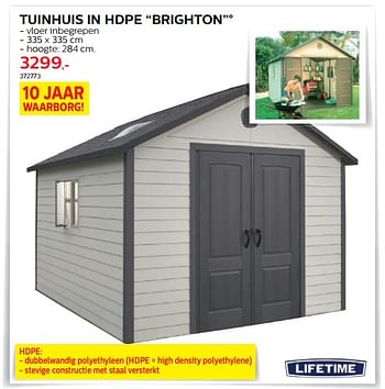 Promotions Tuinhuizen in hdpe brighton - Lifetime - Valide de 28/03/2018 à 30/06/2018 chez Hubo