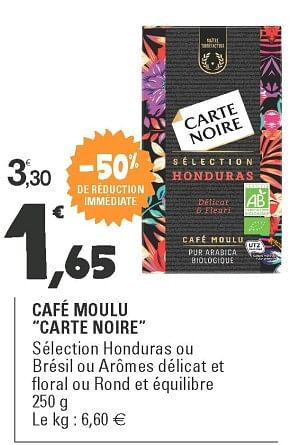 Promotions Café moulu cartenoire - CarteNoire - Valide de 17/04/2018 à 28/04/2018 chez E.Leclerc