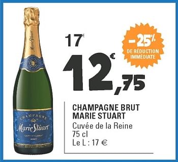 Promoties Champagne brut marie stuart - Champagne - Geldig van 17/04/2018 tot 28/04/2018 bij E.Leclerc