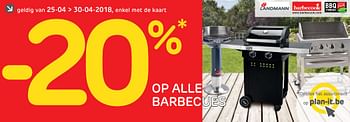 Promoties - 20% op alle barbecues - Huismerk - BricoPlanit - Geldig van 25/04/2018 tot 30/04/2018 bij BricoPlanit