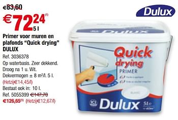 Promoties Primer voor muren en plafonds quick drying dulux - Dulux - Geldig van 25/04/2018 tot 07/05/2018 bij Brico