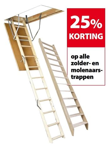 Promoties 25% korting op alle zolder- en molenaarstrappen - Huismerk - Gamma - Geldig van 25/04/2018 tot 07/05/2018 bij Gamma