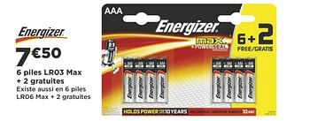 Promotions 6 piles lr03 max + 2 gratuites energizer - Energizer - Valide de 17/04/2018 à 29/04/2018 chez Super Casino