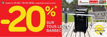 Promotions - 20% sur tous les barbecues - Produit maison - BricoPlanit - Valide de 25/04/2018 à 30/04/2018 chez BricoPlanit