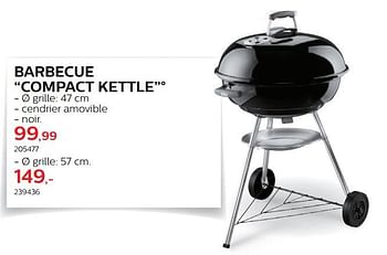 Promotions Barbecue compact kettle - Weber - Valide de 28/03/2018 à 30/06/2018 chez Hubo