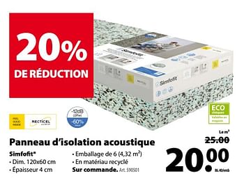 Promoties Panneau d`isolation acoustique - Recticel Insulation - Geldig van 25/04/2018 tot 07/05/2018 bij Gamma
