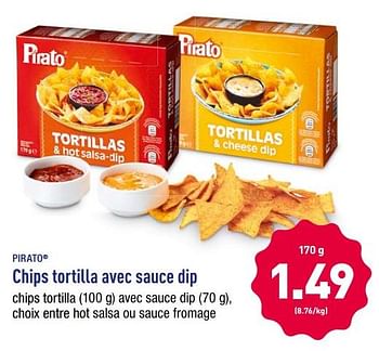 Promotions Chips tortilla avec sauce dip - Pirato - Valide de 23/04/2018 à 28/04/2018 chez Aldi