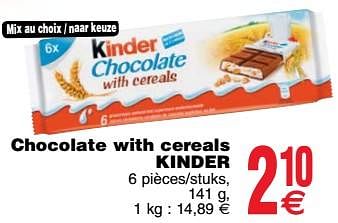 Promoties Chocolate with cereals kinder - Kinder - Geldig van 24/04/2018 tot 30/04/2018 bij Cora