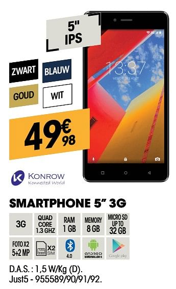 Promoties Konrow smartphone 3g just5 - Konrow - Geldig van 26/04/2018 tot 13/05/2018 bij Electro Depot