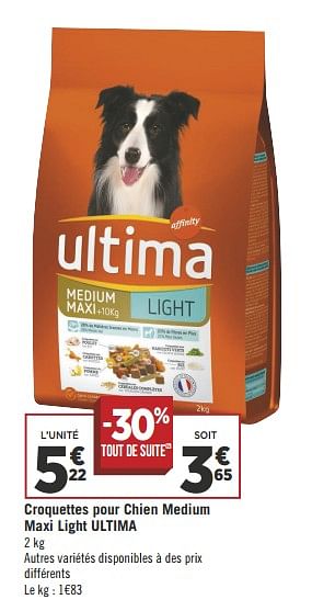 Promotions Croquettes pour chien medium maxi light ultima - Ultima - Valide de 17/04/2018 à 28/04/2018 chez Géant Casino