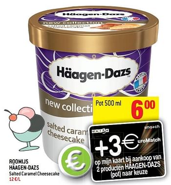 Promoties Roomijs häagen-dazs salted caramel cheesecake - Haagen-Dazs - Geldig van 25/04/2018 tot 01/05/2018 bij Match