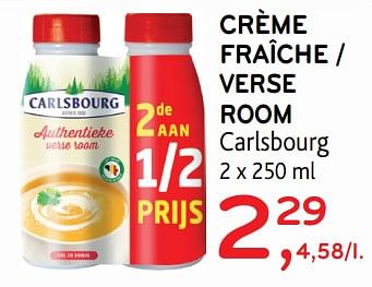 Promotions Crème fraîche - Carlsbourg - Valide de 25/04/2018 à 08/05/2018 chez Alvo