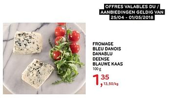 Promotions Fromage bleu danois danablu deense blauwe kaas - Produit maison - Alvo - Valide de 25/04/2018 à 01/05/2018 chez Alvo