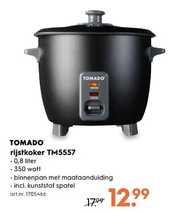 Reserveren meteoor Verkeerd Tomado Tomado rijstkoker tm-5557 - Promotie bij Blokker