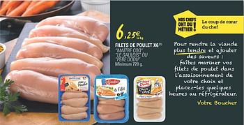 Promotions Filets de poulet x6 - Produit Maison - E.Leclerc - Valide de 24/04/2018 à 28/04/2018 chez E.Leclerc