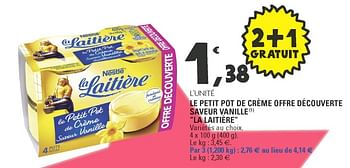 Nestle Le Petit Pot De Creme Offre Decouverte Saveur Vanille La Laitiere En Promotion Chez E Leclerc