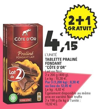 Promotions Tablette praliné fondant cote d`or - Cote D'Or - Valide de 24/04/2018 à 28/04/2018 chez E.Leclerc