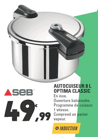 SEB Autocuiser 8l optima classic - En promotion chez E.Leclerc