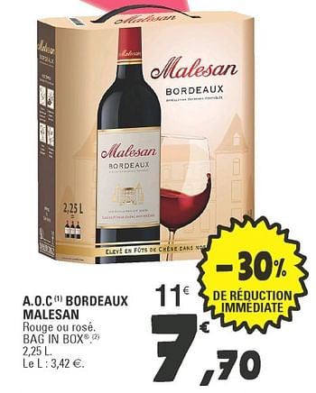 Promotions Bordeaux malesan - Vins rouges - Valide de 24/04/2018 à 28/04/2018 chez E.Leclerc