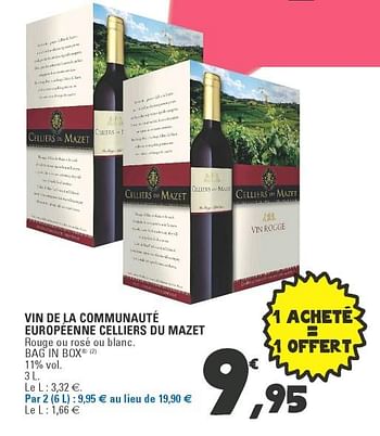 Promotions Vin de la communauté europeenne celliers du mazet - Vins rouges - Valide de 24/04/2018 à 28/04/2018 chez E.Leclerc