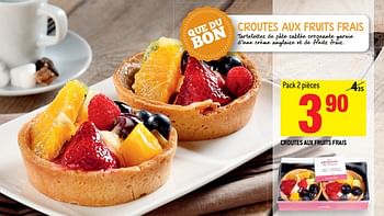 Promotions Croutes aux fruits frais - Produit maison - Match - Valide de 25/04/2018 à 01/05/2018 chez Match