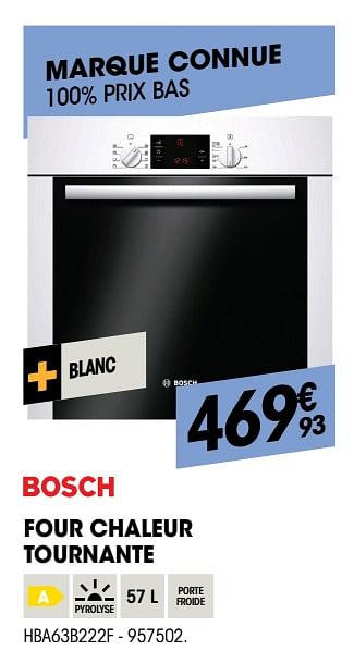 Promotions Bosch four chaleur tournante hba63b222f - Bosch - Valide de 26/04/2018 à 13/05/2018 chez Electro Depot