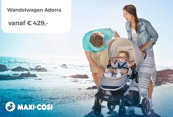 Promotions Wandelwagen adorra maxi-cosi - Maxi-cosi - Valide de 22/04/2018 à 12/05/2018 chez Multi Bazar