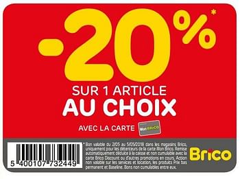 Promotions -20% sur 1 article au choix - Produit maison - Brico - Valide de 02/05/2018 à 07/05/2018 chez Brico