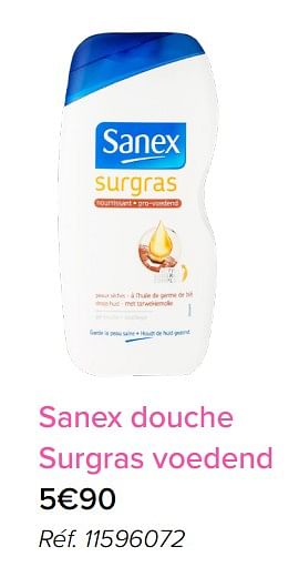 Promoties Sanex douche surgras voedend - Sanex - Geldig van 01/05/2018 tot 31/05/2018 bij Euro Shop