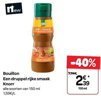 Promoties Bouillon een druppel rijke smaak knorr - Knorr - Geldig van 25/04/2018 tot 07/05/2018 bij Carrefour