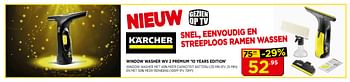 Promotions Kärcher window washer wv 2 premium `10 years edition` - Kärcher - Valide de 01/05/2018 à 31/05/2018 chez Bouwcenter Frans Vlaeminck