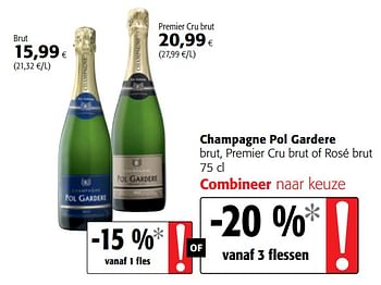 Promoties Champagne pol gardere brut, premier cru brut of rosé brut - Champagne - Geldig van 25/04/2018 tot 08/05/2018 bij Colruyt