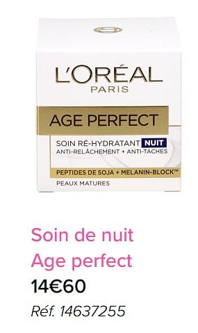 Promotions Soin de nuit age perfect - L'Oreal Paris - Valide de 01/05/2018 à 31/05/2018 chez Euro Shop