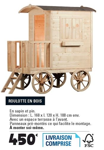Promotions Roulotte en bois - Produit Maison - E.Leclerc - Valide de 06/02/2018 à 31/12/2018 chez E.Leclerc