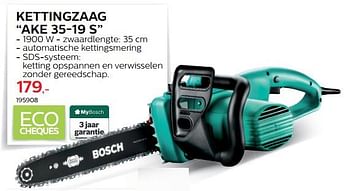 Promotions Bosch kettingzaag ake 35-19 s - Bosch - Valide de 28/03/2018 à 30/06/2018 chez Hubo