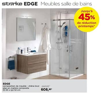 Promoties Storke edge meubles salle de bains edge composition de meuble chêne brut - Storke - Geldig van 29/04/2018 tot 26/05/2018 bij X2O
