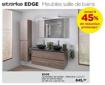 Promoties Storke edge meubles salle de bains edge composition de meuble chêne brut - Storke - Geldig van 29/04/2018 tot 26/05/2018 bij X2O