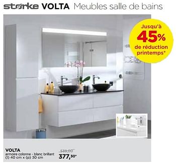 Promotions Storke volta meubles salle de bains volta armoire colonne blanc brillant - Storke - Valide de 29/04/2018 à 26/05/2018 chez X2O