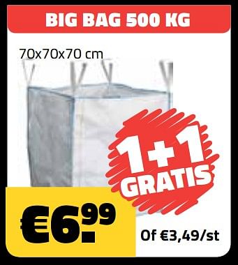 Promotions Big bag - Produit maison - Bouwcenter Frans Vlaeminck - Valide de 06/05/2018 à 31/05/2018 chez Bouwcenter Frans Vlaeminck