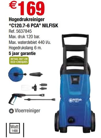 Promotions Hogedrukreiniger c120.7-6 pca nilfisk - Nilfisk - Valide de 09/05/2018 à 28/05/2018 chez Brico