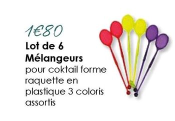 Promotions Lot de 6 mélangeurs pour coktail forme raquette en plastique 3 coloris assortis - Produit Maison - E.Leclerc - Valide de 18/03/2018 à 31/08/2018 chez E.Leclerc