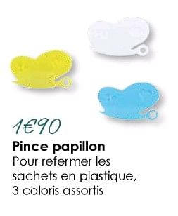 Promotions Pince papillon pour refermer les sachets en plastique - Produit Maison - E.Leclerc - Valide de 18/03/2018 à 31/08/2018 chez E.Leclerc