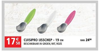 Promoties Cuisipro ijsschep - Cuisipro - Geldig van 27/04/2018 tot 15/05/2018 bij ShopWillems
