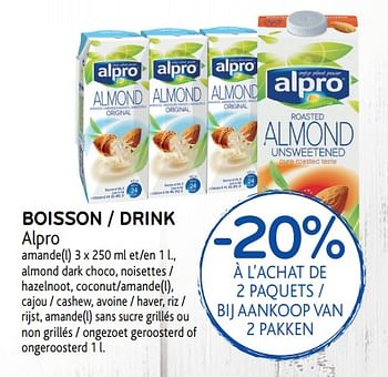 Promotions -20% á l`achat de 2 paquets boisson alpro - Alpro - Valide de 09/05/2018 à 22/05/2018 chez Alvo