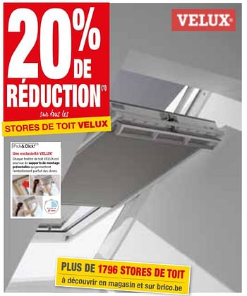 Promotions 20% de réduction s  us  s stores de toit velux - Velux - Valide de 09/05/2018 à 28/05/2018 chez Brico