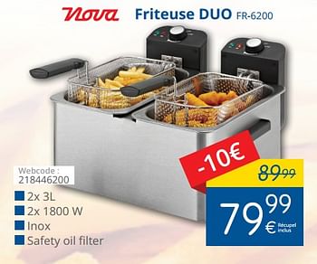 Promotions Nova friteuse duo fr-6200 - Nova - Valide de 01/05/2018 à 31/05/2018 chez Eldi