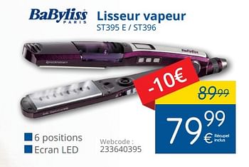 Promoties Babyliss lisseur vapeur st395 e - st396 - Babyliss - Geldig van 01/05/2018 tot 31/05/2018 bij Eldi